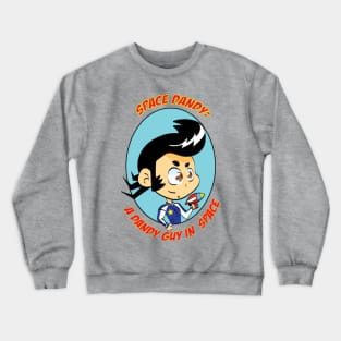 A Dandy Guy Crewneck Sweatshirt